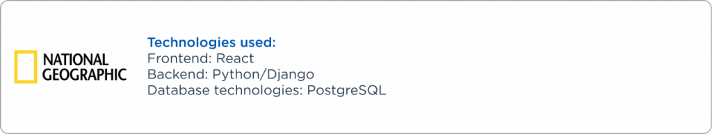 National Geographic companie that use python/django