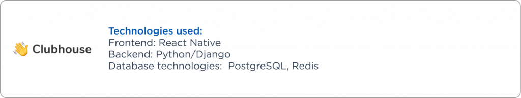 Clubhouse companie that use python/django